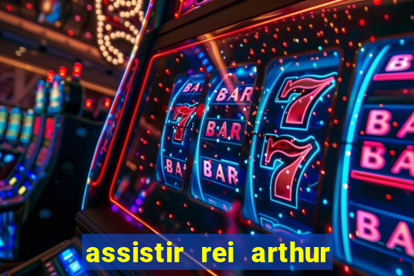 assistir rei arthur (2004 mega filmes)